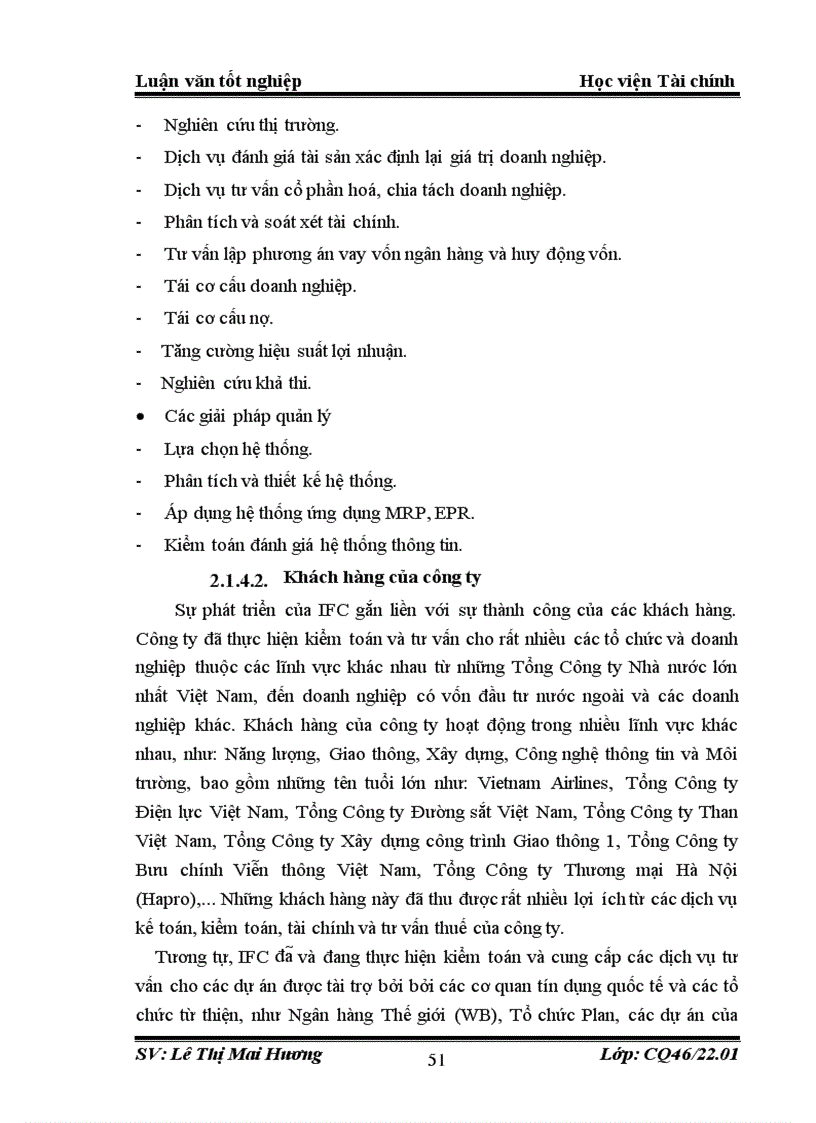 image for page Hoàn thiện kiểm toán khoản mục TSCĐ trong kiểm toán BCTC do công ty TNHH Kiểm toán và Tư vấn tài chính quốc tế IFC thực hiện 1