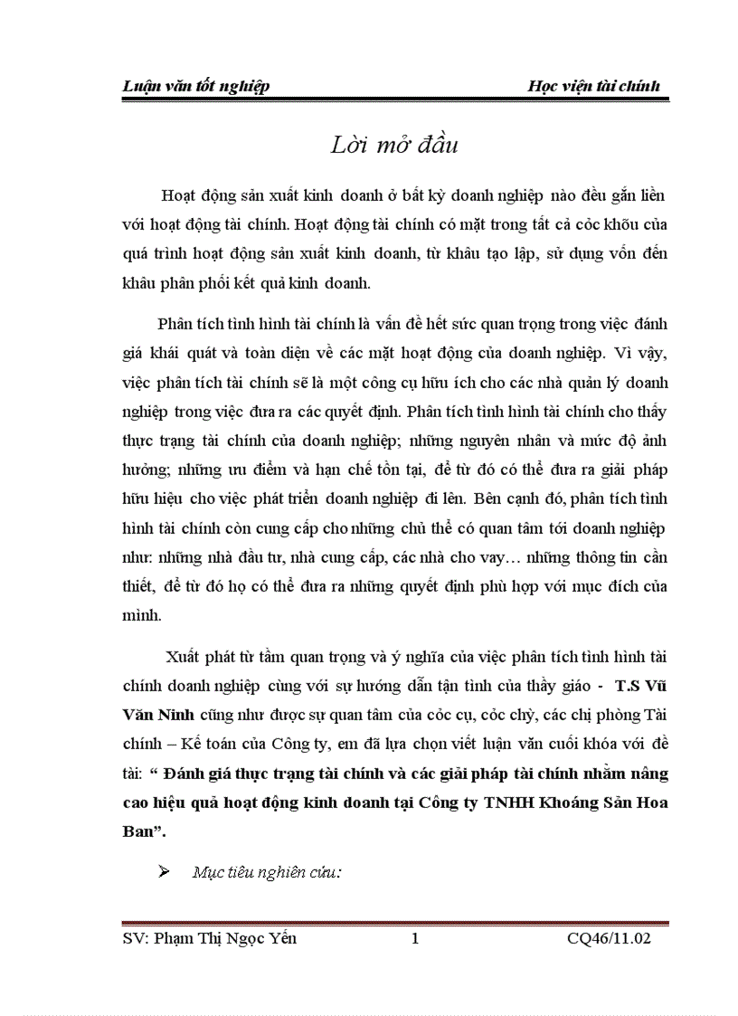 Đánh giá thực trạng tài chính và các giải pháp tài chính nhằm nâng cao hiệu quả hoạt động kinh doanh tại Công ty TNHH Khoáng Sản Hoa Ban 1