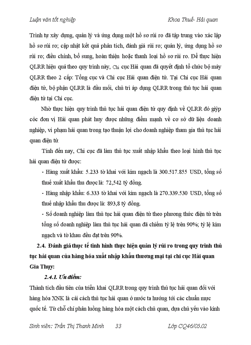 image for page Thực hiện quản lý rủi ro trong qui trình thủ tục hải quan đối với hàng hoá xuất khẩu nhập khẩu thương mại tại Chi cục Hải quan Gia Thụy