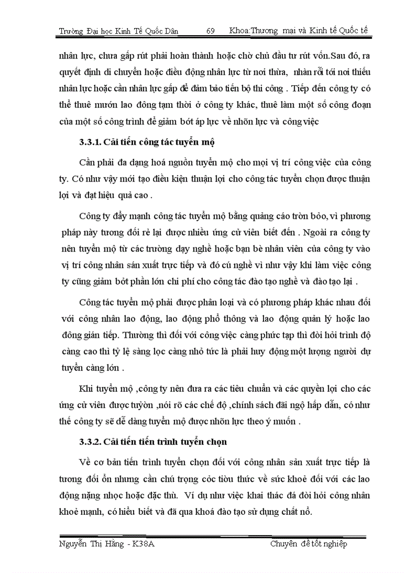 image for page Một số giải pháp nhằm hoàn thiện công tác tuyển mộ tuyển chọn nhân lực tại công ty cổ phần đầu tư thương mại và dịch vụ Tây Hồ