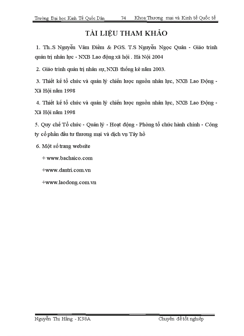 image for page Một số giải pháp nhằm hoàn thiện công tác tuyển mộ tuyển chọn nhân lực tại công ty cổ phần đầu tư thương mại và dịch vụ Tây Hồ