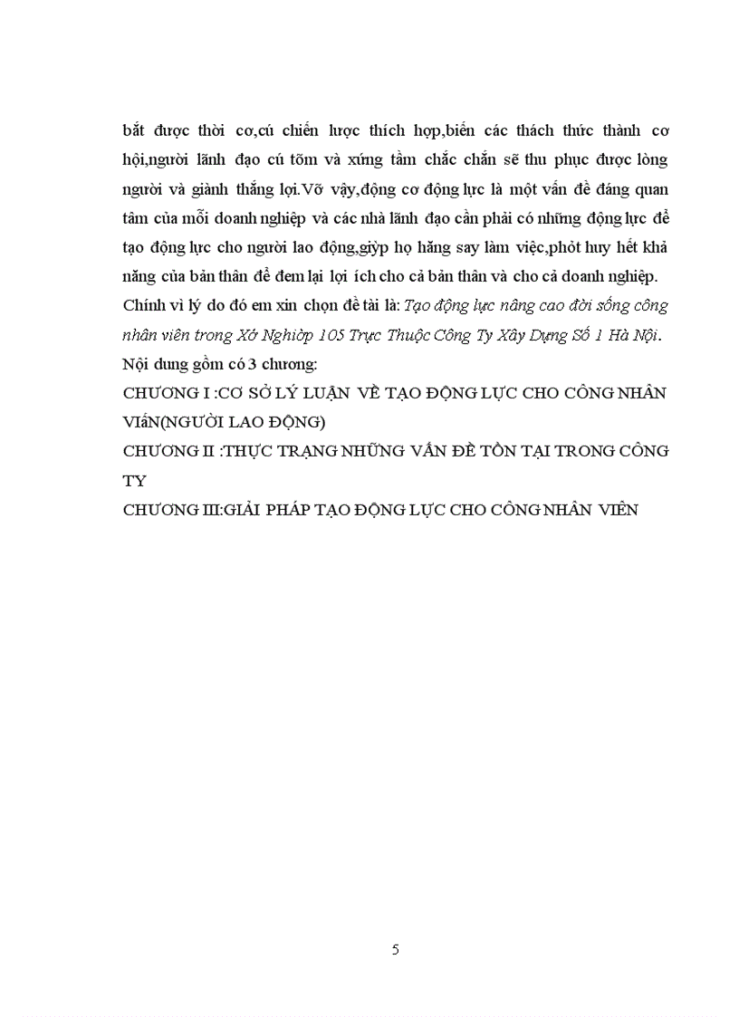 image for page Tạo động lực nâng cao đời sống công nhân viên trong Xí Nghiêp 105 Trực Thuộc Công Ty Xây Dựng Số 1 Hà Nội