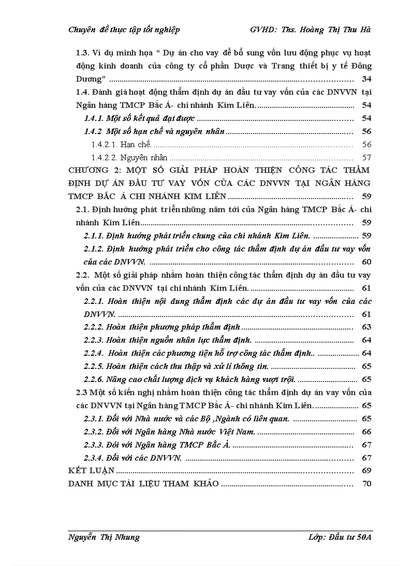 image for page Hoàn thiện công tác thẩm định dự án đầu tư vay vốn của các DNVVN tại Ngân hàng thương mại cổ phần Bắc Á chi nhánh Kim Liên 1