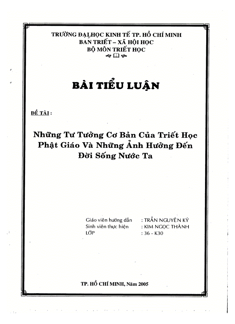 Những tư tưởng cơ bản về triết học phật giáo và những ảnh hưởng đến đời sống nước ta