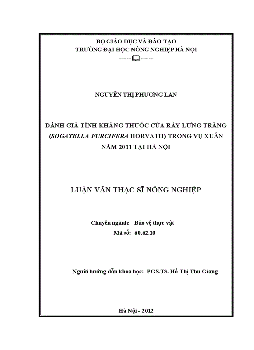 Đánh giá tính kháng thuốc của rầy lưng trắng Sogatella furcifera Horvath trong vụ xuân năm 2011 tại Hà Nội 1