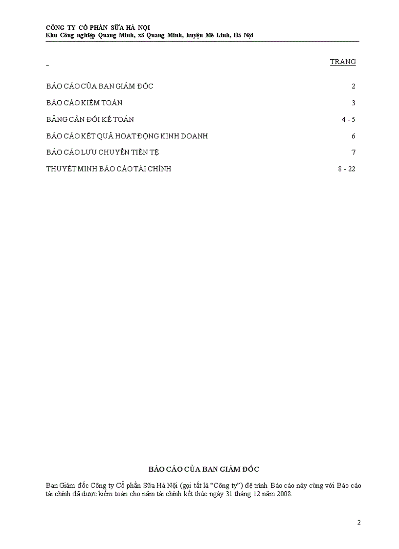 CÔNG TY CỔ PHẦN SỮA HÀ NỘI BÁO CÁO TÀI CHÍNH ĐÃ ĐƯỢC KIỂM TOÁN Cho năm tài chính kết thúc ngày 31 tháng 12 năm 2008