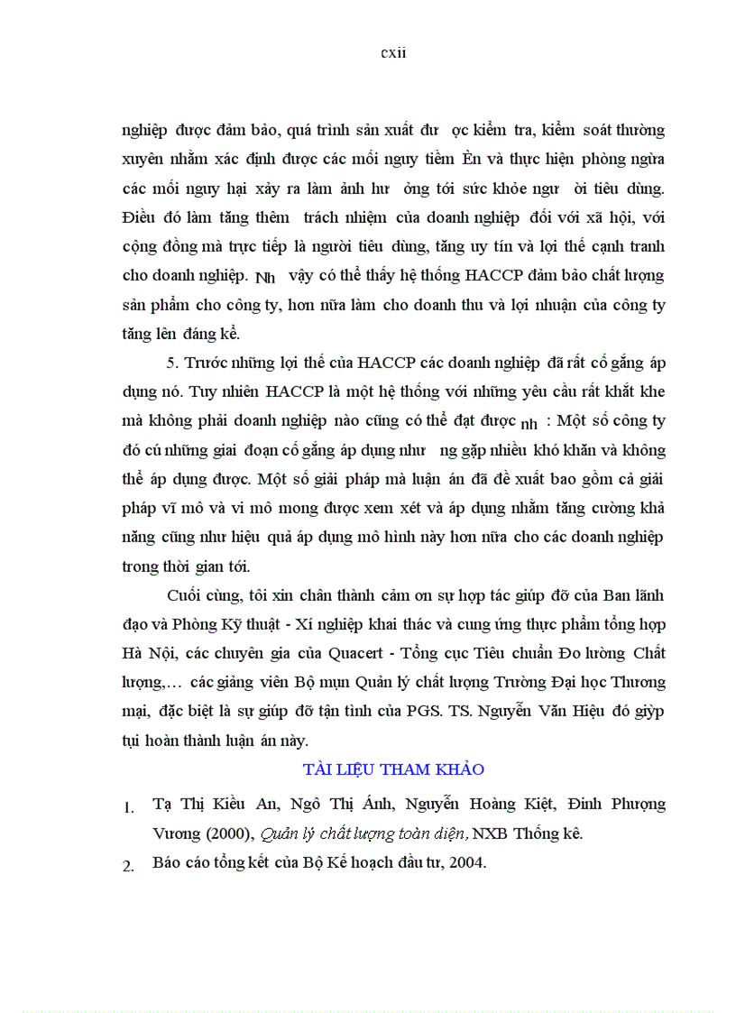 image for page Một số giải pháp nhằm tăng cường việc áp dụng hệ thống HACCP Một số giải pháp nhằm thúc đẩy và mở rộng việc áp dụng hệ thống quản lý chất lượng HACCP xác định và kiểm soát các mối nguy trong các doanh nghiệp chế biến kinh doanh hàng thực phẩm trên địa bàn Hà Nội