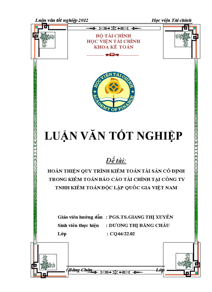 Hoàn thiện quy trình kiểm toán tài sản cố định trong kiểm toán báo cáo tài chính tại công ty tnhh kiểm toán độc lập quốc gia việt nam 1