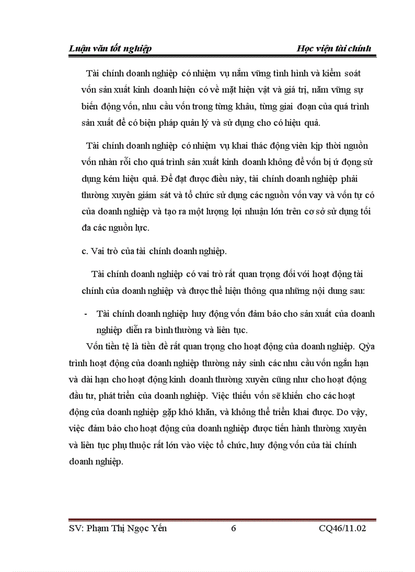 Đánh giá thực trạng tài chính và các giải pháp tài chính nhằm nâng cao hiệu quả hoạt động kinh doanh tại Công ty TNHH Khoáng Sản Hoa Ban 6
