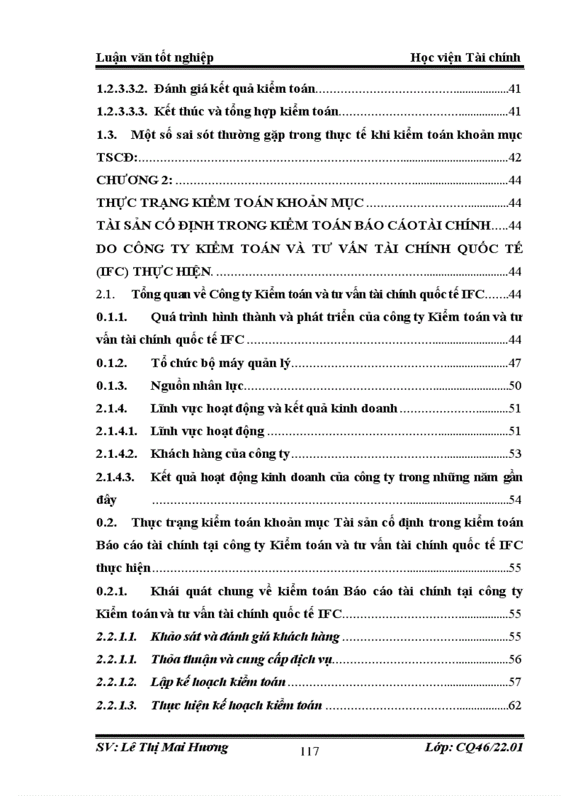 image for page Hoàn thiện kiểm toán khoản mục TSCĐ trong kiểm toán BCTC do công ty TNHH Kiểm toán và Tư vấn tài chính quốc tế IFC thực hiện 3