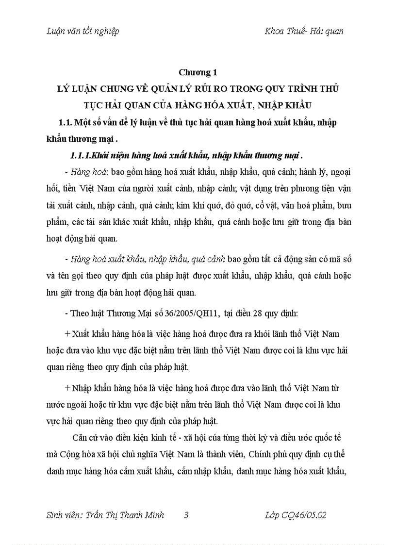 image for page Thực hiện quản lý rủi ro trong qui trình thủ tục hải quan đối với hàng hoá xuất khẩu nhập khẩu thương mại tại Chi cục Hải quan Gia Thuỵ 1