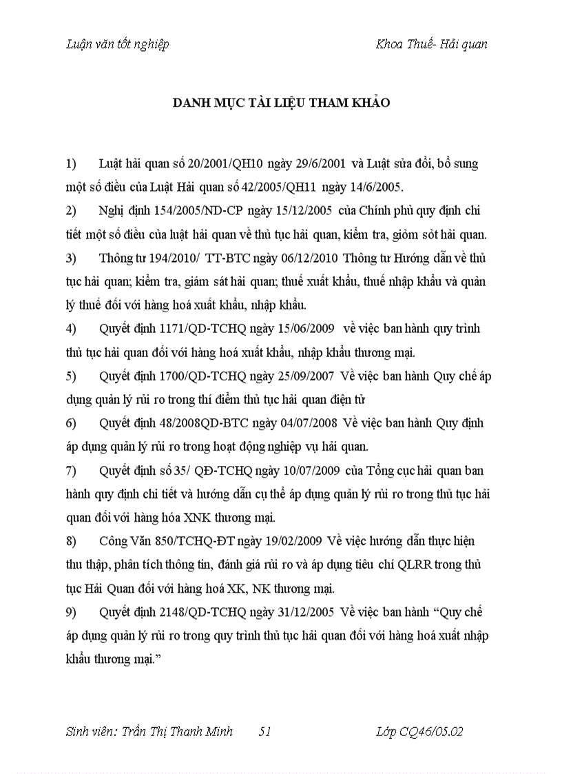 image for page Thực hiện quản lý rủi ro trong qui trình thủ tục hải quan đối với hàng hoá xuất khẩu nhập khẩu thương mại tại Chi cục Hải quan Gia Thuỵ 1