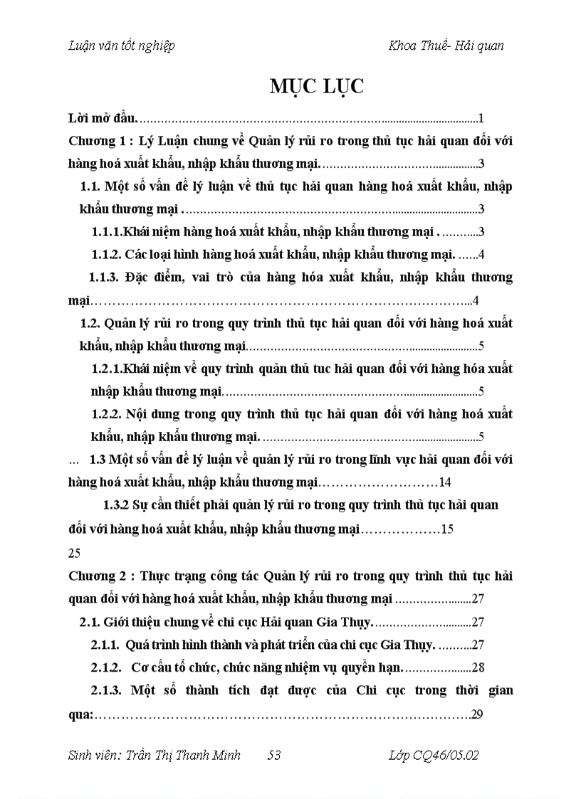 image for page Thực hiện quản lý rủi ro trong qui trình thủ tục hải quan đối với hàng hoá xuất khẩu nhập khẩu thương mại tại Chi cục Hải quan Gia Thuỵ 1