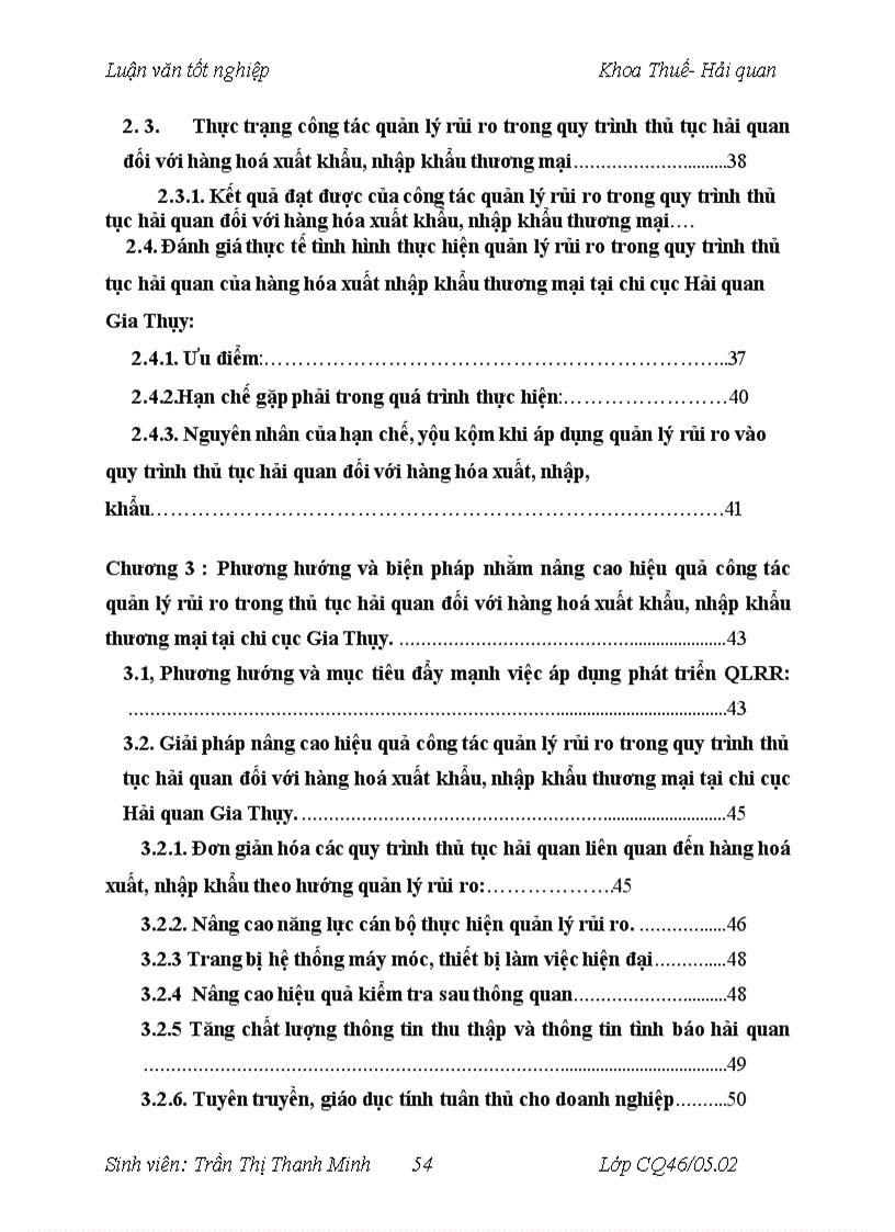 image for page Thực hiện quản lý rủi ro trong qui trình thủ tục hải quan đối với hàng hoá xuất khẩu nhập khẩu thương mại tại Chi cục Hải quan Gia Thuỵ 1