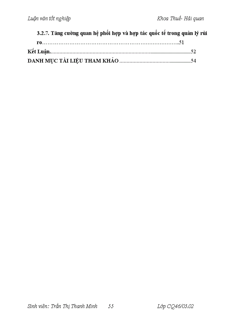 image for page Thực hiện quản lý rủi ro trong qui trình thủ tục hải quan đối với hàng hoá xuất khẩu nhập khẩu thương mại tại Chi cục Hải quan Gia Thuỵ 1