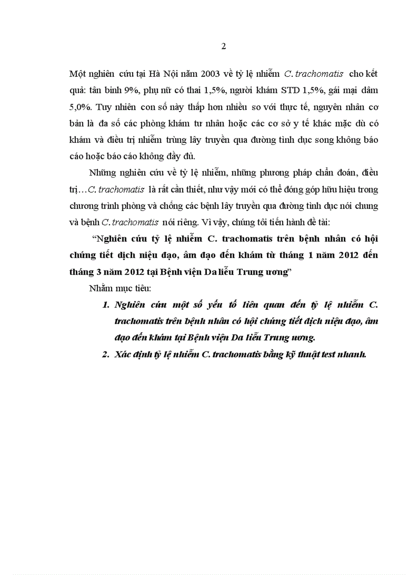 Nghiên cứu tỷ lệ nhiễm C trachomatis trên bệnh nhân có hội chứng tiết dịch niệu đạo âm đạo đến khám từ tháng 1 năm 2012 đến tháng 3 năm 2012 tại Bệnh viện Da liễu Trung ương