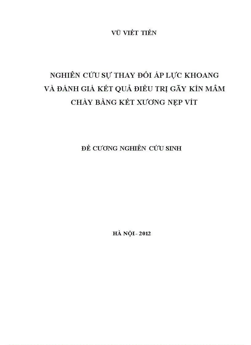 image for page Nghiên cứu sự thay đổi áp lực khoang và đánh giá kết quả điều trị gãy kín mâm chày bằng kết xương nẹp vít