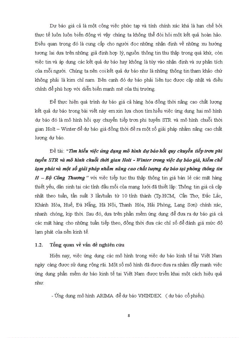 image for page Tìm hiếu việc ứng dụng mô hình dự báo hồi quy chuyển tiếp trơn phi tuyến STR và mô hình chuỗi thời gian Hotl Winter trong việc dự báo giá kiềm chế lạm phát và một số giải pháp nhằm nâng cao chất lượng dự báo tại phòng thông tin II Bộ Công Thương