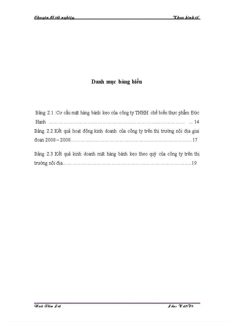 image for page Phân tích ảnh hưởng của giải pháp kích cầu tiêu dùng đến cầu tiêu dùng sản phẩm bánh kẹo của công ty TNHH chế biến thực phẩm Đức Hạnh trên thị trường nội địa trong thời gian qua 1