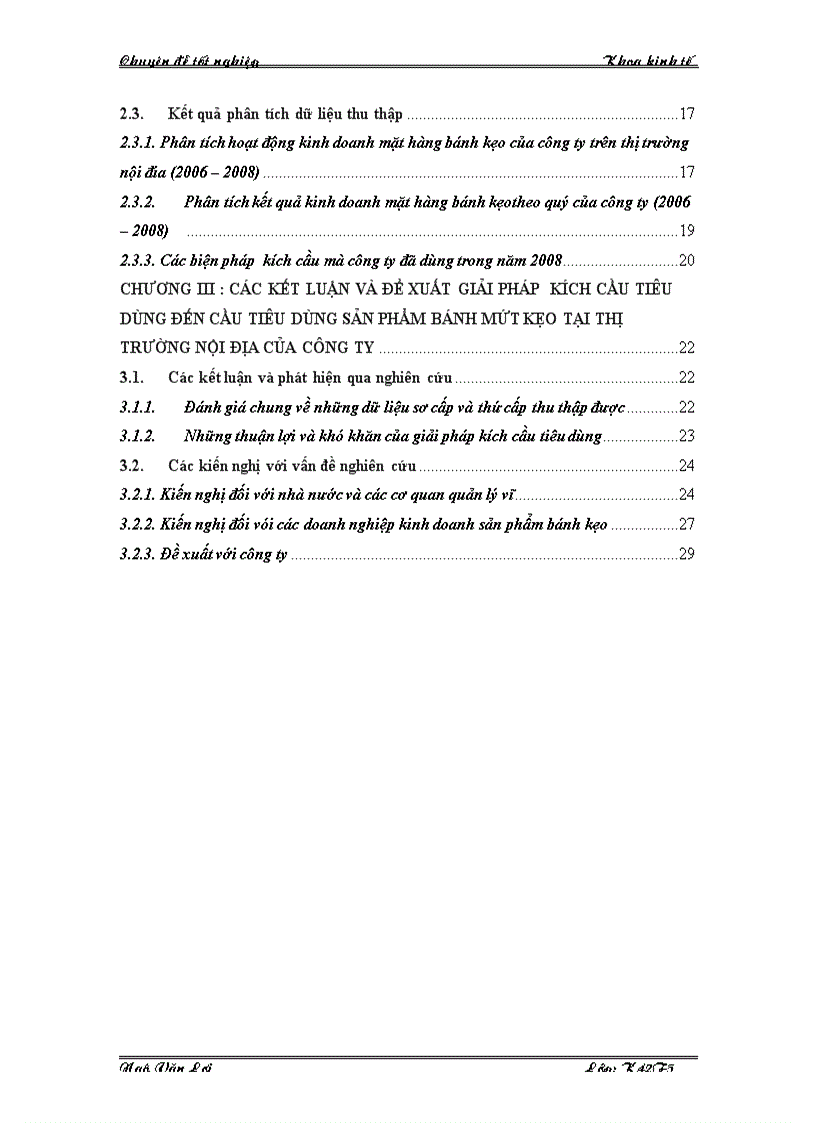 image for page Phân tích ảnh hưởng của giải pháp kích cầu tiêu dùng đến cầu tiêu dùng sản phẩm bánh kẹo của công ty TNHH chế biến thực phẩm Đức Hạnh trên thị trường nội địa trong thời gian qua 4