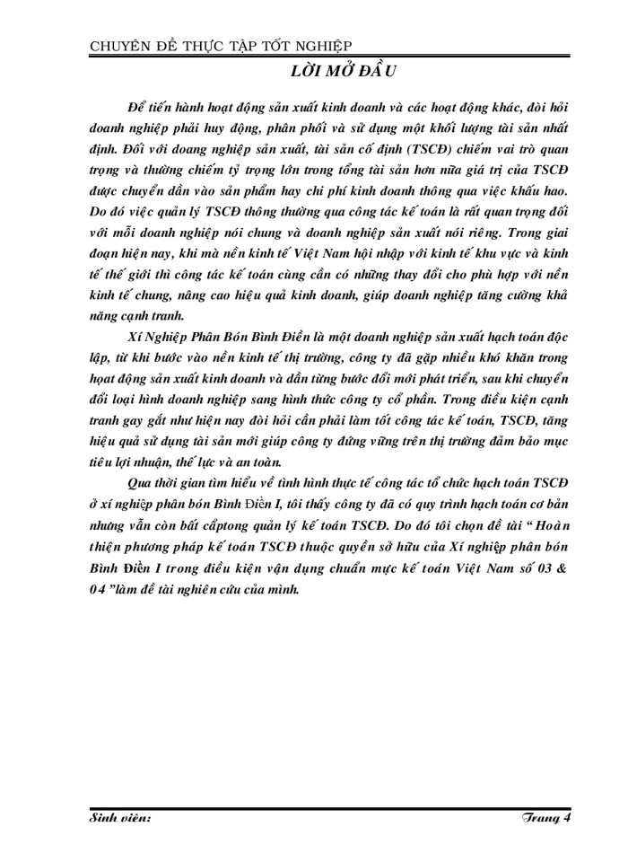 Hoàn thiện phương pháp kế toán TSCĐ thuộc quyền sở hữu của Xí nghi?p phân bón Bình Ði?n I trong điều kiện vận dụng chuẩn mực kế toán Việt Nam số 03 & 04