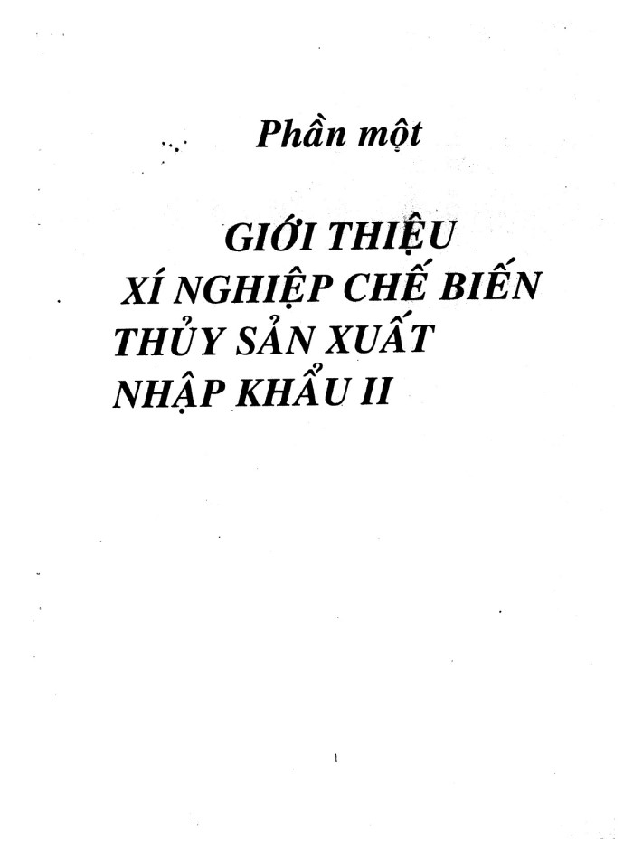 image for page Kế toán chi phí sản xuất và tính giá thành sản phẩm tại xí nghiệp chế biến thủy sản xuất nhập khẩu 2 tỉnh Bà Rịa Vũng Tàu