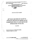 Kế toán chi phí sản xuất và tính giá thành sản phẩm tại xí nghiệp bê tông và xây dựng DIC tỉnh Bà Rịa Vũng Tàu