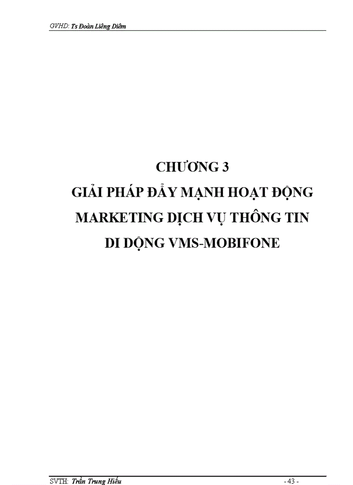 image for page Giải pháp đẩy mạnh hoạt động marketing dịch vụ thông tin di động
vms-mobifone