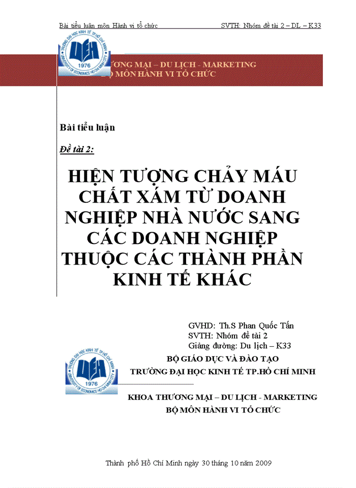 Hiện tượng chảy máu chất xám từ doanh nghiệp nhà nước sang các doanh nghiệp thuộc các thành phần kinh tế khác