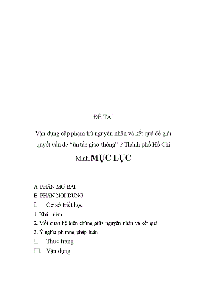 image for page Vận dụng cặp phạm trù nguyên nhân và kết quả để giải quyết vấn đề “ùn tắc giao thông” ở Thành phố Hồ Chí Minh