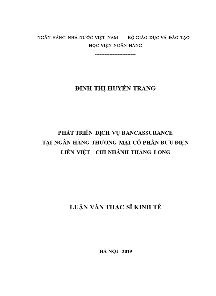 Phát triển dịch vụ bancassurance tại ngân hàng thương mại cổ phần bưu điện liên việt - chi nhánh thăng long 2019