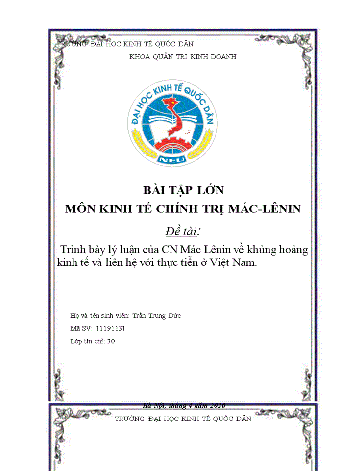 Trình bày lý luận của CN Mác Lênin về khủng hoảng kinh tế và liên hệ với thực tiễn ở Việt Nam. 2020