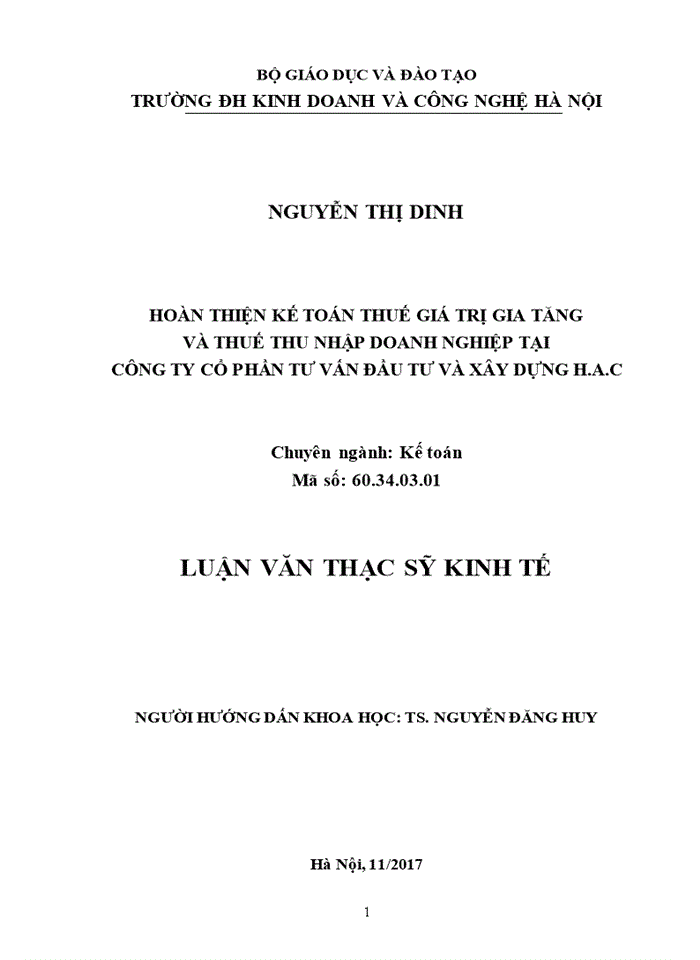 Hoàn thiện kế toán thuế giá trị gia tăng và thuế thu nhập doanh nghiệp tại công ty cổ phần tư vấn đầu tư và xây dựng h.a.c 2017