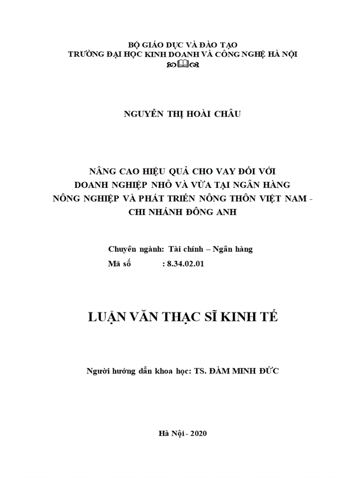 Nâng cao hiệu quả cho vay đối với doanh nghiệp nhỏ và vừa tại ngân hàng nông nghiệp và phát triển nông thôn việt nam -chi nhánh đông anh 2020