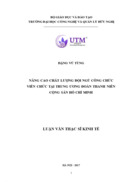 Nâng cao chất lượng đội ngũ công chức viên chức tại trung ương đoàn thanh niên cộng sản hồ chí minh 2017