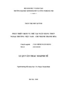 Phát triển dịch vụ thẻ tại ngân hàng tmcp ngoại thương việt nam – chi nhánh thanh hóa 2018