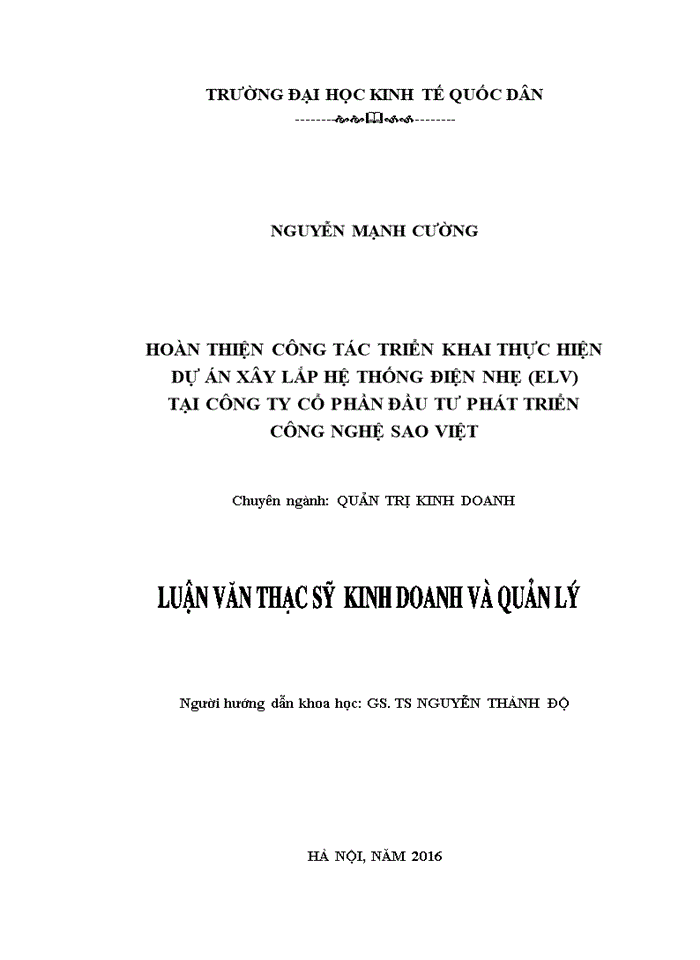 Hoàn thiện công tác triển khai thực hiện dự án xây lắp hệ thống điện nhẹ (elv) tại công ty cổ phần đầu tư phát triển công nghệ sao việt 2016