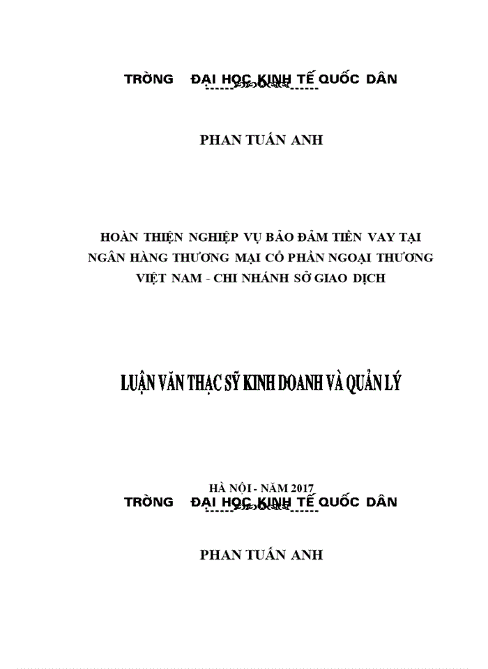 Hoàn thiện nghiệp vụ bảo đảm tiền vay tại ngân hàng thương mại cổ phần ngoại thương việt nam - chi nhánh sở giao dịch 2017