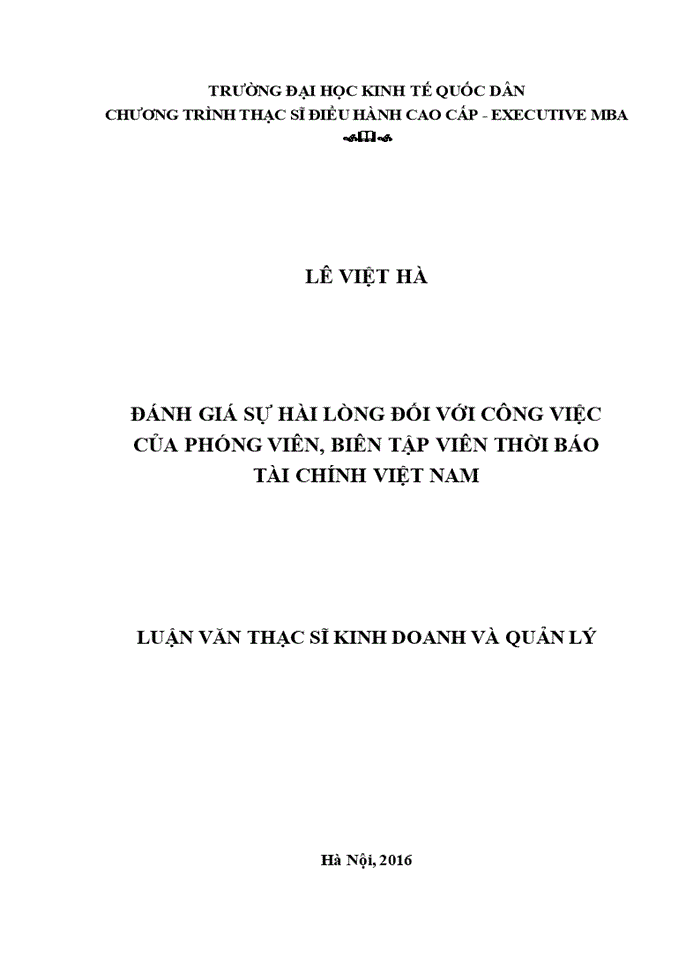 Luận văn thạc sỹ kinh doanh và quản lý đánh giá sự hài lòng đối với công việc của phóng viên, biên tập viên thời báo tài chính Việt Nam
