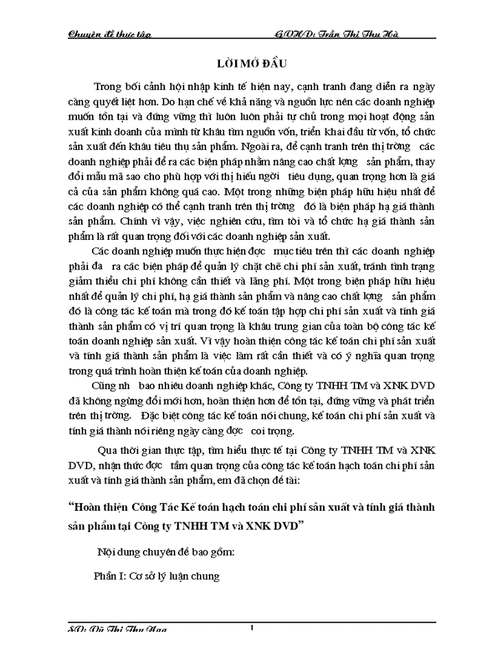 Hoàn thiện Công Tác Kế toán hạch toán Chi phí sản xuất và tính Giá thành sản phẩm tại Công ty Trách nhiệm Hữu hạn Thương mại và Xuất nhập khẩu DVD