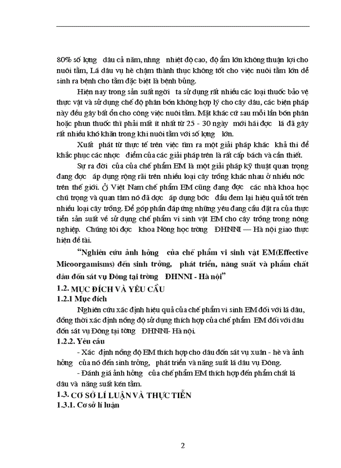 image for page Nghiên cứu ảnh hưởng của chế phẩm vi sinh vật EM Effective Micoorgamisms đến sinh trưởng phát triển năng suất và phẩm chất dâu đốn sát vụ Đông tại trường Đại học Nông nghiệp I - Hà Nội