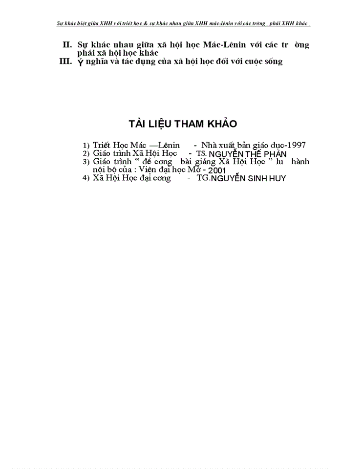 image for page Triết mác Sự khác biệt giữa Xã hội học với triết học và sự khác nhau giữa Xã hội học Mác - Lênin với các trường phái Xã hội học khác