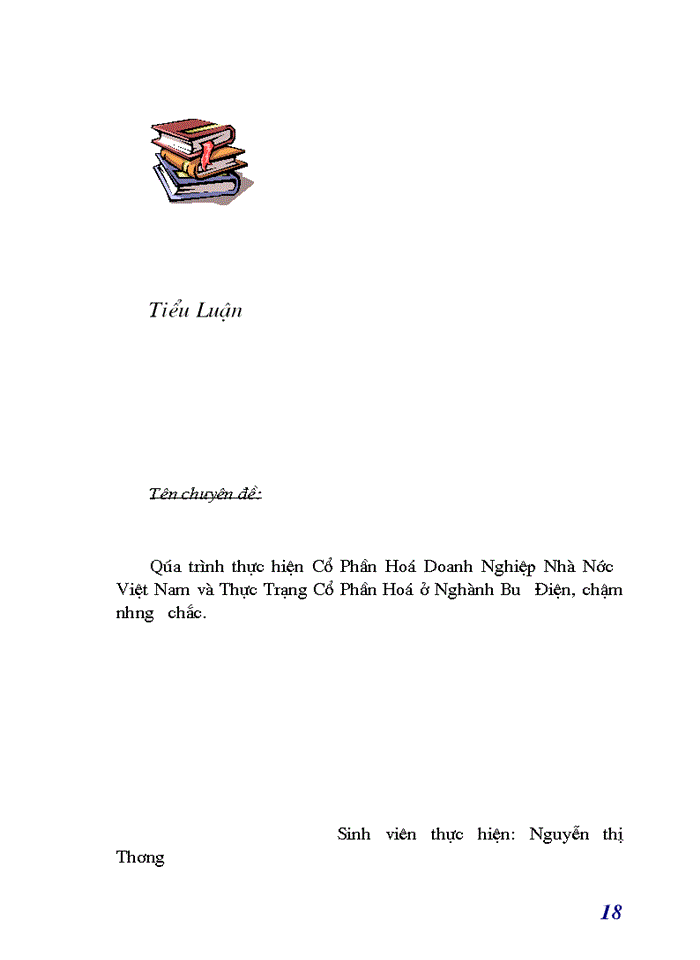 image for page Quá trình thực hiện Cổ phần hóa Doanh nghiệp ở Việt Nam và Thực trạng Cổ phần hóa ở Ngành Bưu Điện chậm nhưng chắc