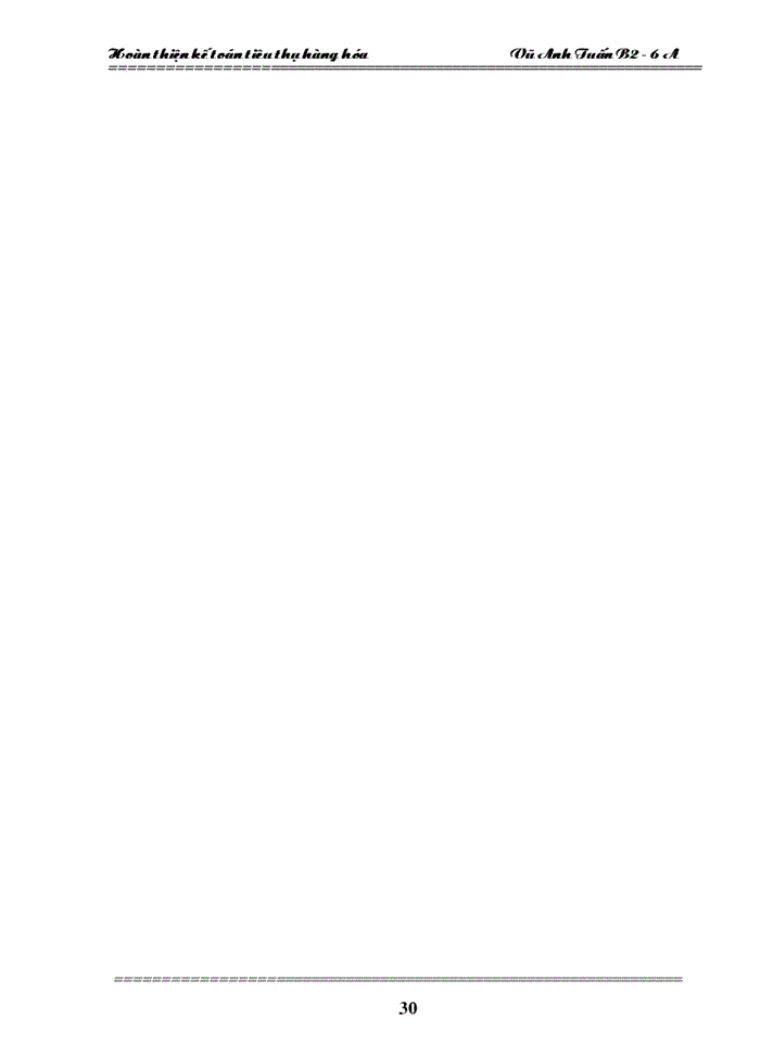 image for page Hoàn thiện Kế toán tiêu thụ hàng hóa trong Công ty Trách nhiệm Hữu hạn dịch vụ và Thương mại Trí Dũng