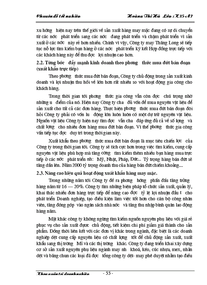 image for page Một số Giải pháp nhằm thúc đẩy hoạt động Xuất khẩu hàng may mặc ở Công ty may Thăng Long làm chuyên đề tốt nghiệp của mình