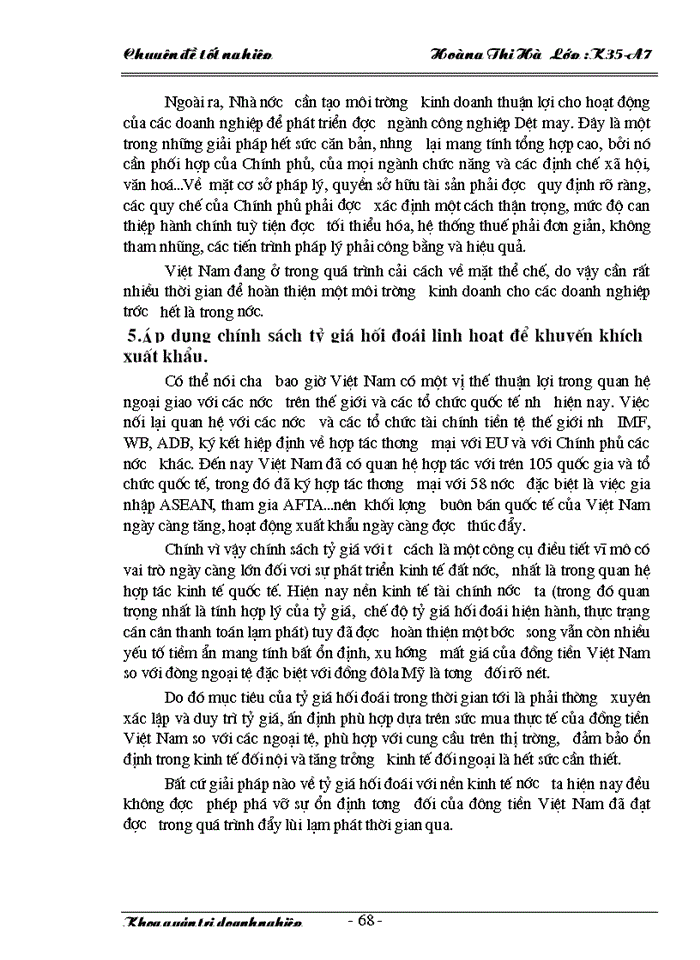 image for page Một số Giải pháp nhằm thúc đẩy hoạt động Xuất khẩu hàng may mặc ở Công ty may Thăng Long làm chuyên đề tốt nghiệp của mình