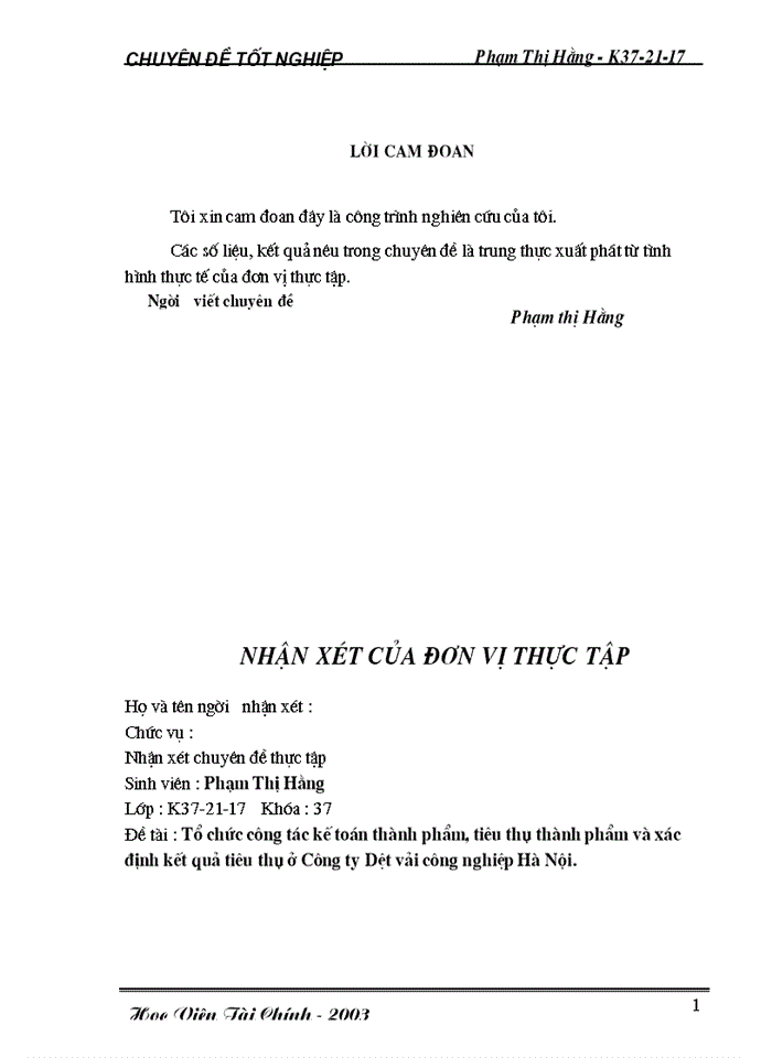 Tổ chức công tác Kế toán thành phẩm Tiêu thụ Thành phẩm và xác định kết quả tiêu thụ ở Công ty Dệt vải Công nghiệp Hà Nội