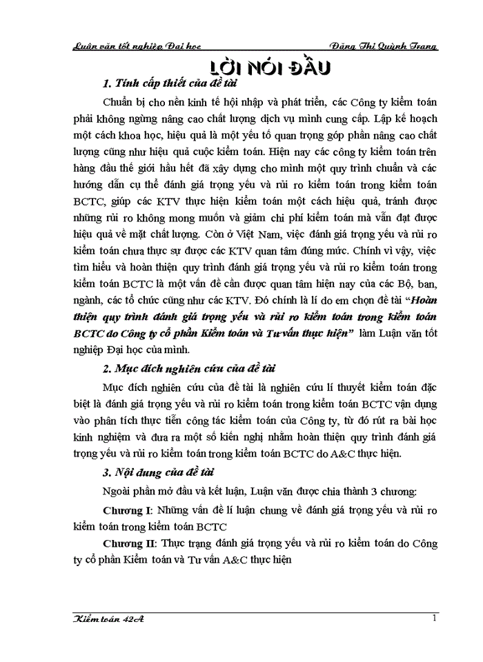 image for page Hoàn thiện quy trình đánh giá trọng yếu và rủi ro kiểm toán trong kiểm toán Báo cáo tài chính do Công ty cổ phần Kiểm toán và Tư vấn thực hiện