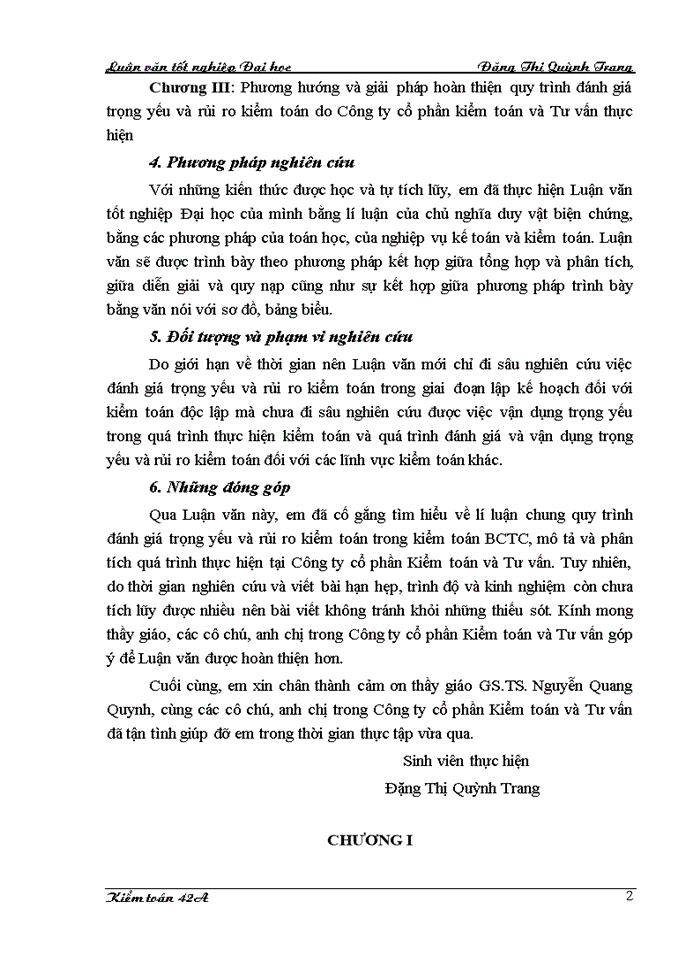 image for page Hoàn thiện quy trình đánh giá trọng yếu và rủi ro kiểm toán trong kiểm toán Báo cáo tài chính do Công ty cổ phần Kiểm toán và Tư vấn thực hiện