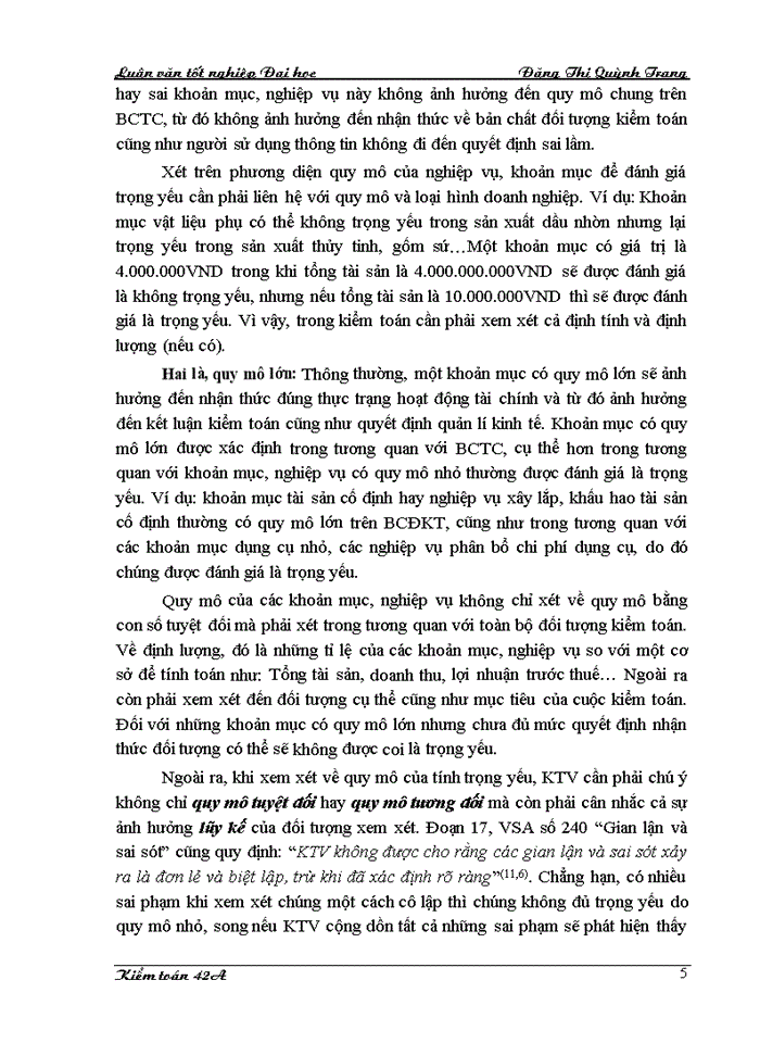 image for page Hoàn thiện quy trình đánh giá trọng yếu và rủi ro kiểm toán trong kiểm toán Báo cáo tài chính do Công ty cổ phần Kiểm toán và Tư vấn thực hiện